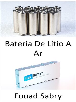 cover image of Bateria De Lítio a Ar